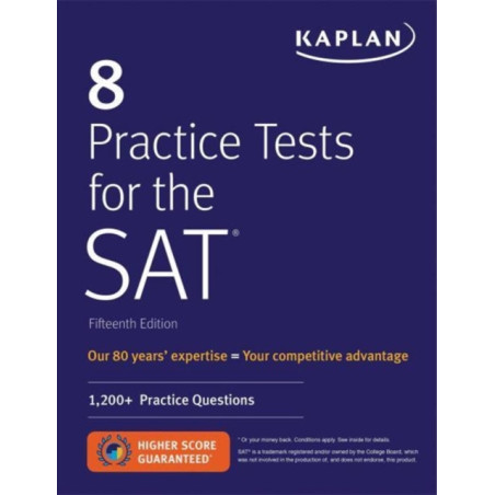 8 Practice Tests for the SAT : 1,200+ SAT Practice Questions