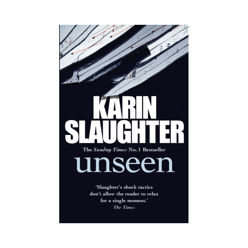 Unseen : The Will Trent, Book 7 Unseen : The Will Trent, Book 7