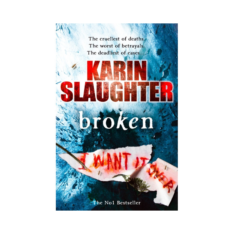 Broken : The Will Trent Series, Book 4 Broken : The Will Trent Series, Book 4