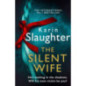 The Silent Wife : Book 10 The Silent Wife : Book 10