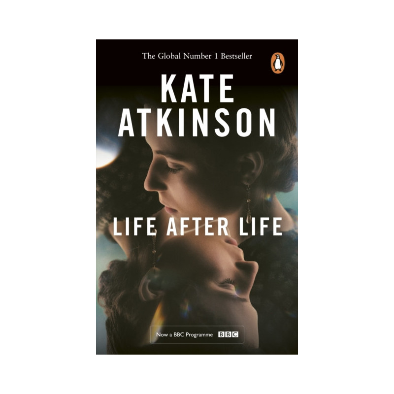 Life After Life : The global bestseller, now a major BBC series Life After Life : The global bestseller, now a major BBC series