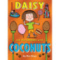 Daisy and the Trouble with Coconuts