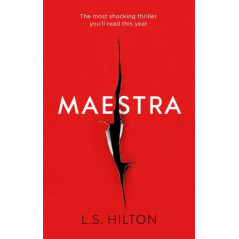 Maestra : The shocking international number one bestseller