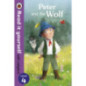 Peter and the Wolf - Read it yourself with Ladybird: Level 4 Peter and the Wolf - Read it yourself with Ladybird: Level 4