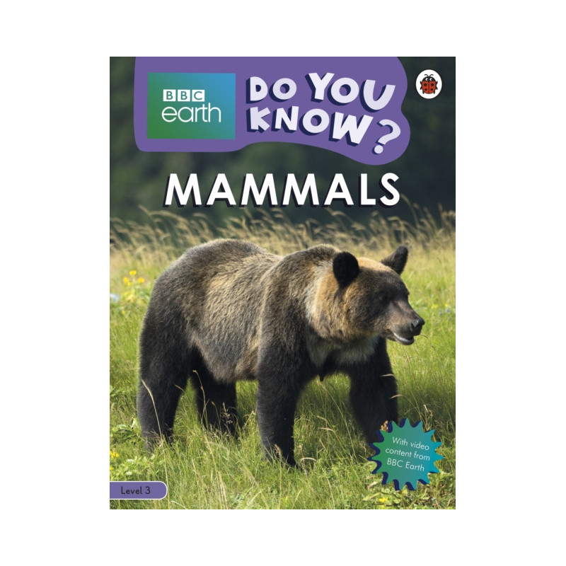 Do You Know? Level 3 – BBC Earth Mammals