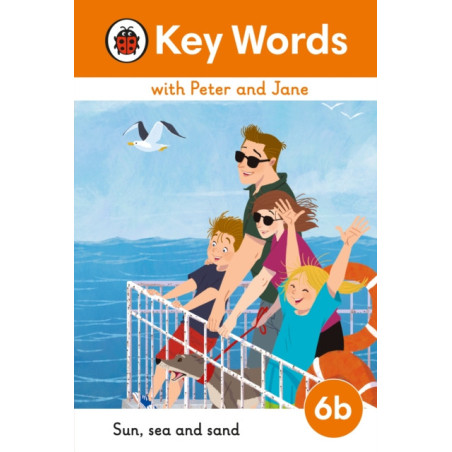 Key Words with Peter and Jane Level 6b – Sun, Sea and Sand