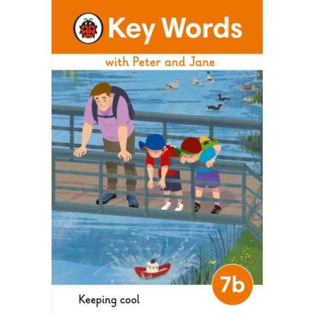 Key Words with Peter and Jane Level 7b – Keeping Cool