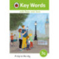 Key Words with Peter and Jane Level 7c – A Trip to the City Key Words with Peter and Jane Level 7c – A Trip to the City