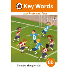 Key Words with Peter and Jane Level 8b – So Many Things to Do!