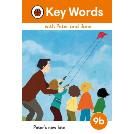 Key Words with Peter and Jane Level 9b – Peter's New Kite