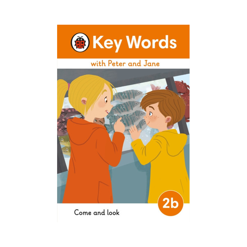 Key Words with Peter and Jane Level 2b – Come and Look