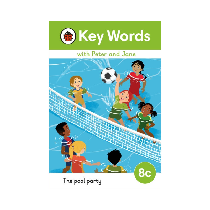Key Words with Peter and Jane Level 8c – The Pool Party