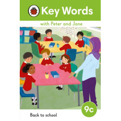 Key Words with Peter and Jane Level 9c – Back to School