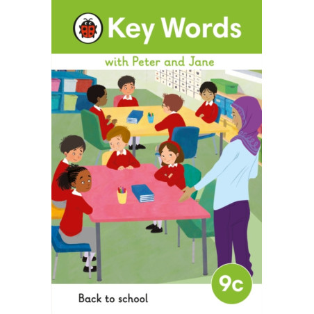 Key Words with Peter and Jane Level 9c – Back to School