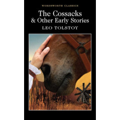 The Cossacks and Other Early Stories