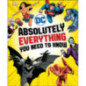 DC Absolutely Everything You Need To Know