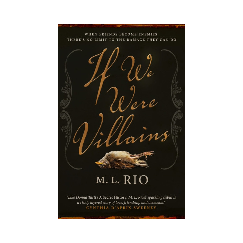 If We Were Villains - signed edition If We Were Villains - signed edition
