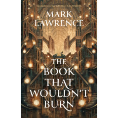 The Book That Wouldn’t Burn : Book 1