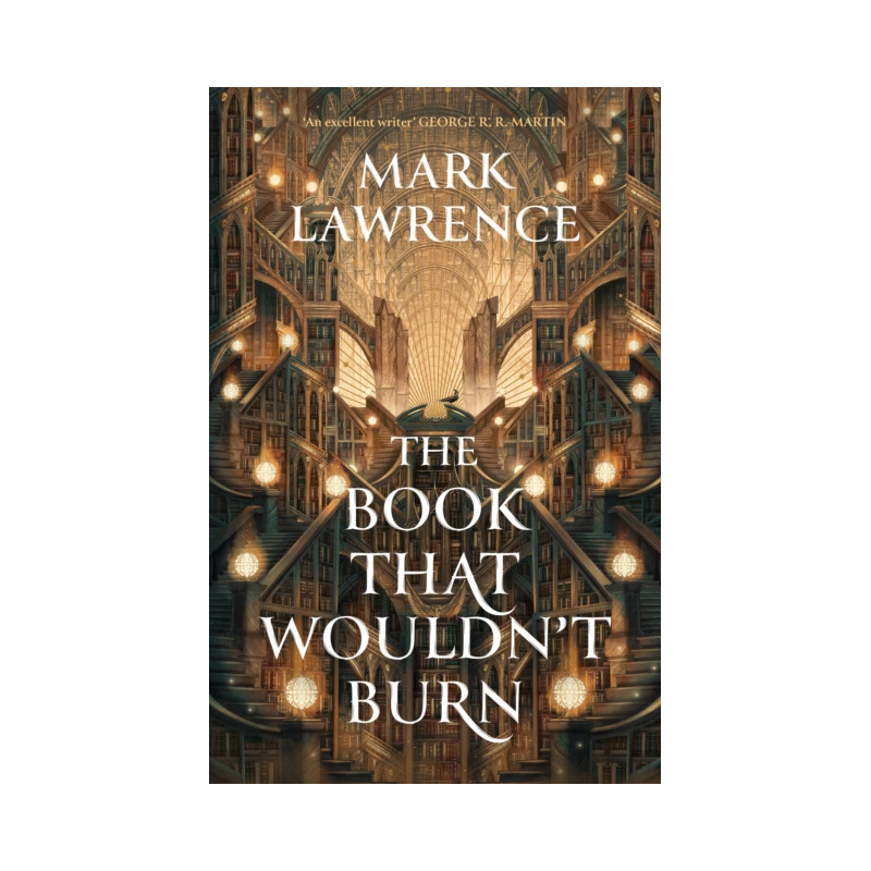 The Book That Wouldn’t Burn : Book 1 The Book That Wouldn’t Burn : Book 1