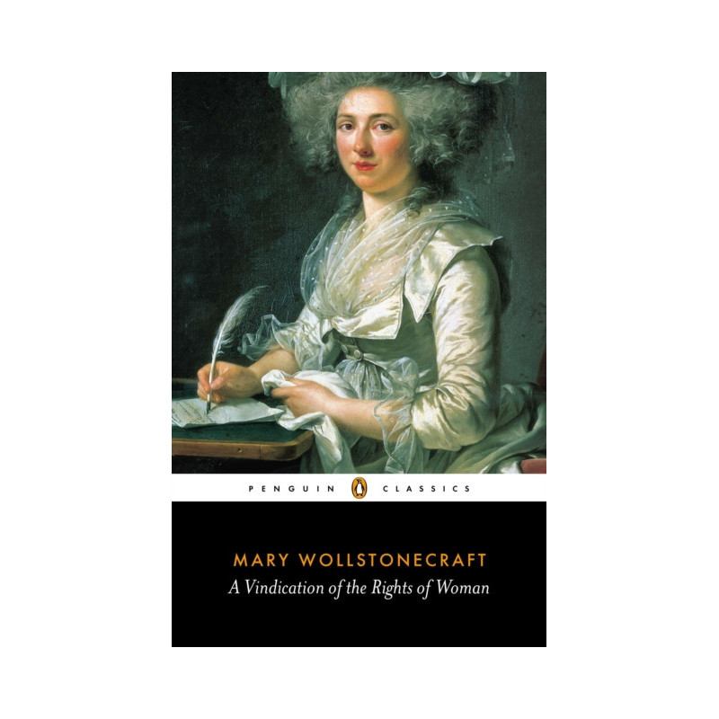 A Vindication of the Rights of Woman