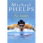 No Limits : The Will to Succeed