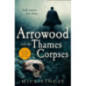 Arrowood and the Thames Corpses : Book 3 Arrowood and the Thames Corpses : Book 3