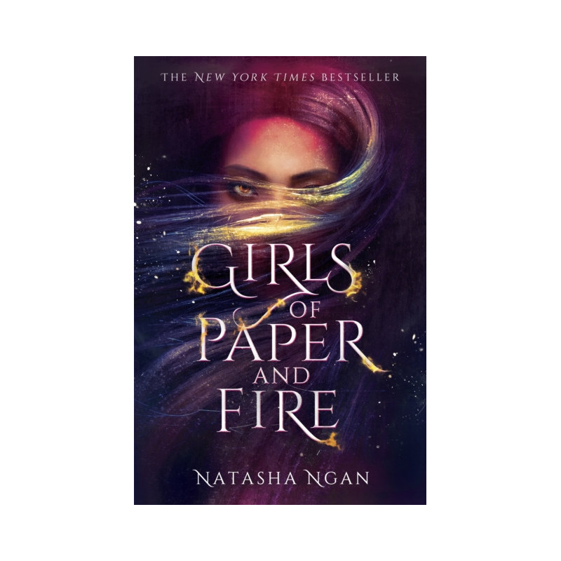 Girls of Paper and Fire : The sumptuous New York Times bestseller Girls of Paper and Fire : The sumptuous New York Times bestseller