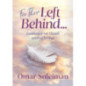 For Those Left Behind : Guidance on Death and Grieving