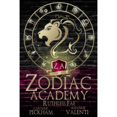 Zodiac Academy 2 : Ruthless Fae: Ruthless Fae