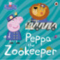Peppa Pig: Peppa The Zookeeper Peppa Pig: Peppa The Zookeeper