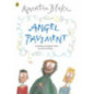 Angel Pavement : Part of the BBC’s Quentin Blake’s Box of Treasures Angel Pavement : Part of the BBC’s Quentin Blake’s Box of Treasures