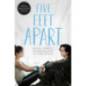 Five Feet Apart Five Feet Apart