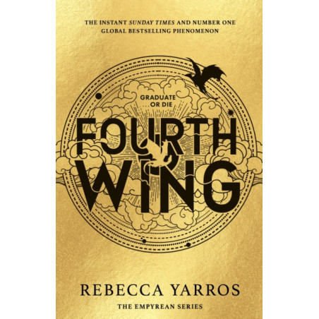 Fourth Wing : DISCOVER THE GLOBAL PHENOMENON THAT EVERYONE CAN'T STOP TALKING ABOUT!