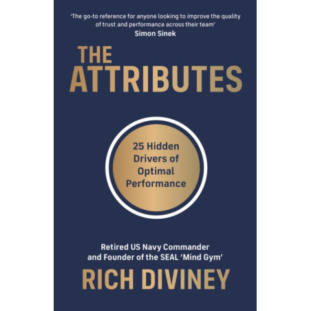 The Attributes : 25 Hidden Drivers of Optimal Performance