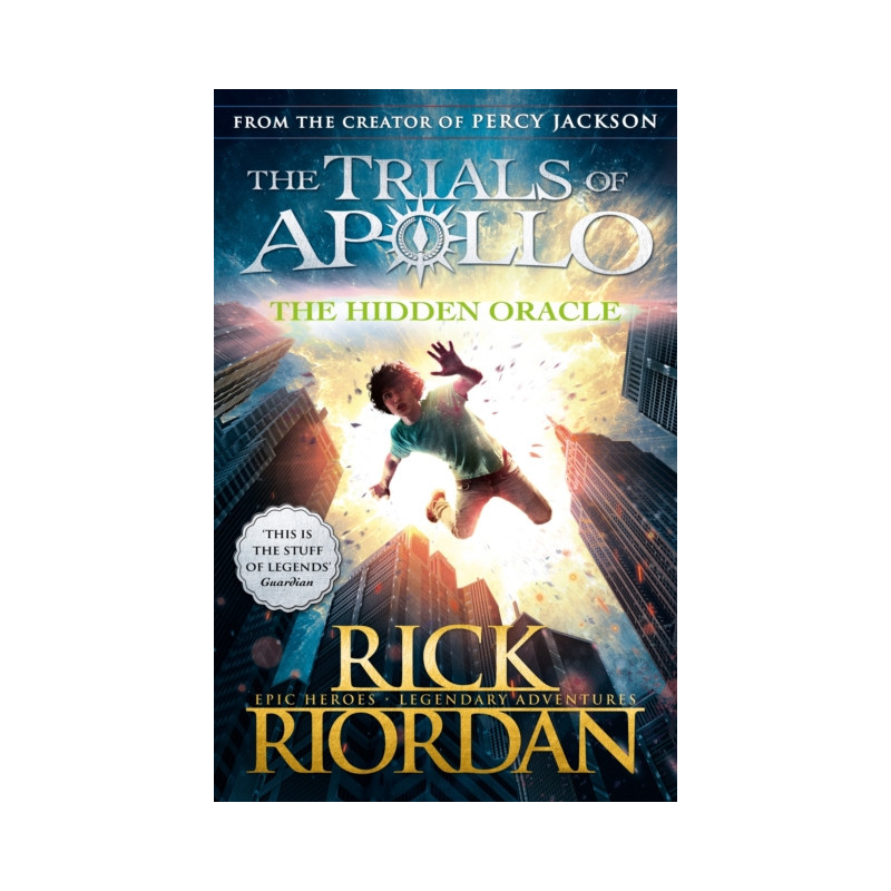 The Hidden Oracle (The Trials of Apollo Book 1) The Hidden Oracle (The Trials of Apollo Book 1)