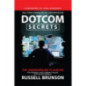 Dotcom Secrets : The Underground Playbook for Growing Your Company Online with Sales Funnels