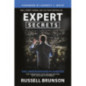 Expert Secrets : The Underground Playbook for Converting Your Online Visitors into Lifelong Customers