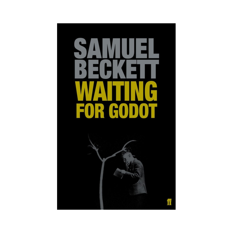 Waiting for Godot : A Tragicomedy in Two Acts