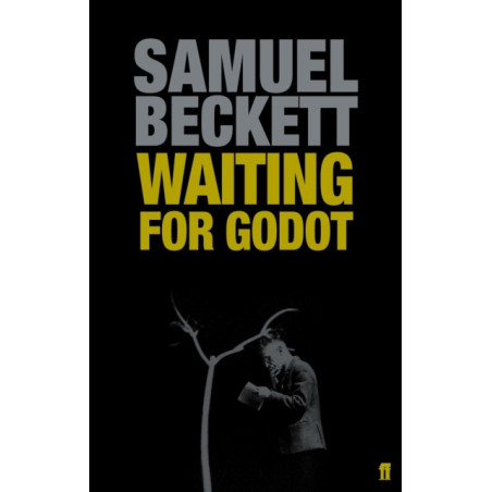 Waiting for Godot : A Tragicomedy in Two Acts