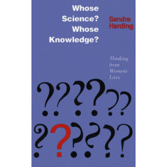 Whose Science? Whose Knowledge? : Thinking from Women's Lives