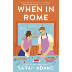 When in Rome : The deliciously charming rom