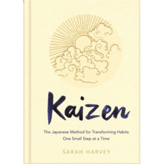 Kaizen : The Japanese Method for Transforming Habits, One Small Step at a Time