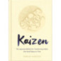 Kaizen : The Japanese Method for Transforming Habits, One Small Step at a Time Kaizen : The Japanese Method for Transforming Habits, One Small Step at a Time