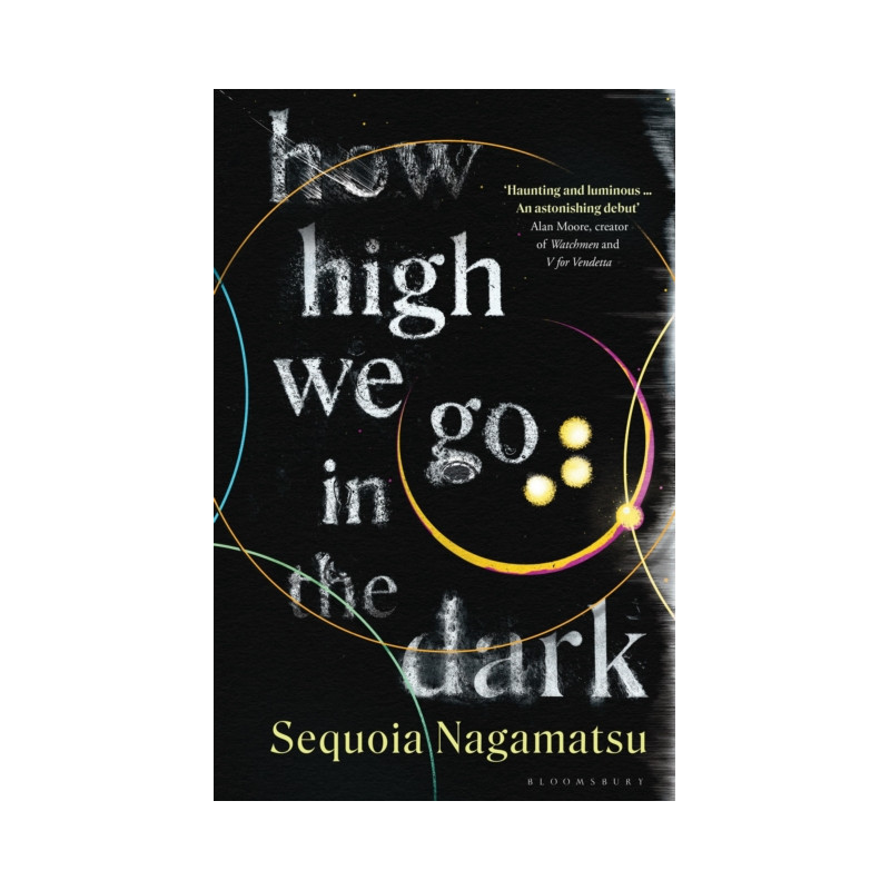 How High We Go in the Dark How High We Go in the Dark