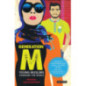 Generation M : Young Muslims Changing the World