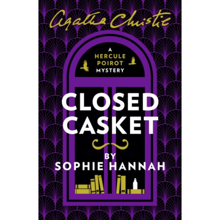 Closed Casket : The New Hercule Poirot Mystery