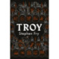 Troy : Our Greatest Story Retold Troy : Our Greatest Story Retold
