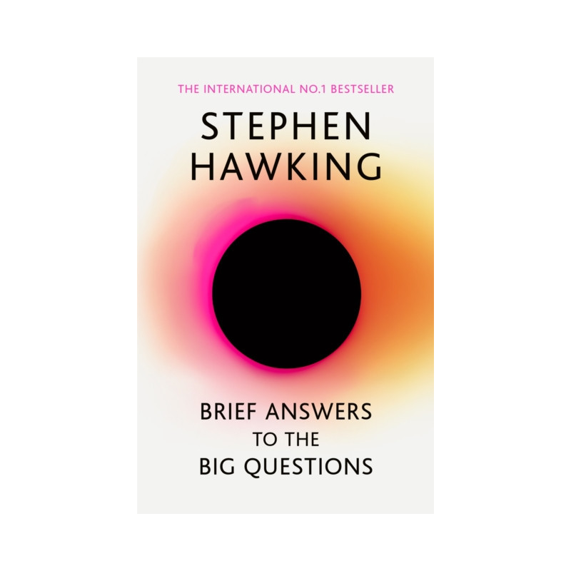 Brief Answers to the Big Questions : 'A beautiful little book by a brilliant mind' DAILY TELEGRAPH Brief Answers to the Big Questions : 'A beautiful little book by a brilliant mind' DAILY TELEGRAPH