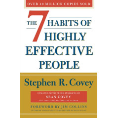The 7 Habits Of Highly Effective People: Revised and Updated : 30th Anniversary Edition