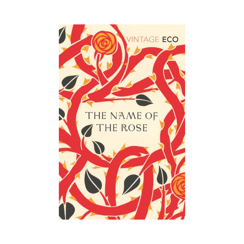 The Name of the Rose The Name of the Rose